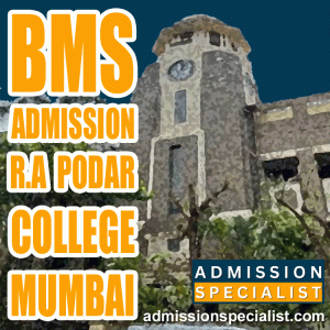 BMS DIRECT ADMISSION IN R.A PODAR COLLEGE MUMBAI