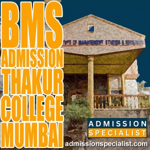 DIRECT ADMISSION FOR BMS IN THAKUR COLLEGE MUMBAI